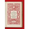 The Study – The Inner Life of Renaissance Libraries (Andrew Hui)(Pevná)