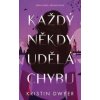 Každý někdy udělá chybu - První láska, druhá šance - Kristin Dwyer