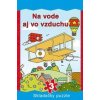 Na vode aj vo vzduchu - autor neuvedený