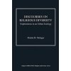 Discourses on Religious Diversity : Explorations in an Urban Ecology