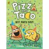 Pizza and Taco: Best Party Ever! - Stephen Shaskan