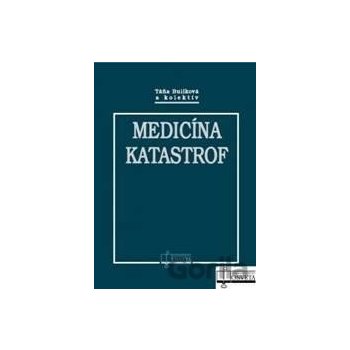 Medicína katastrof - Táňa Bulíková