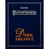Pathfinder Dark Archive (Remastered) Special Edition (P2) (James Case,Mark Seifter,Pathfinder Rules & Lore Team)(Pevná)