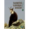Tajomstvá slovenskej divočiny - Jozef Ferenec