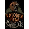 Halloween Fiend (C. V. Hunt)(Brožovaná)