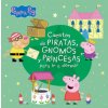 Cuentos de piratas, gnomos y princesas para ir a dormir (Peppa Pig) (Pevná)