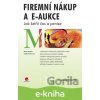 Firemní nákup a e-aukce - Josef Zrník, Milan Kaplan