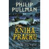 Kniha Prachu - La Belle Sauvage