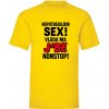 Nepotrebujem sex vláda ma j*be nonstop Dámske Yellow