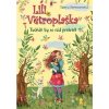 Lili Větroplaška: Tučňák by se rád proletěl - Tanya Stewnerová