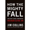 How the Mighty Fall