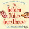 The Golden Oldies Guesthouse (EN) - Dee MacDonald - online doručenie