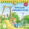 Terka sa učí prekonávať… (Liane Schneider)