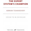 Expert System's Champion (Adrian Tchaikovsky)(Brožovaná)