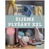 Šijeme plyšáky XXL