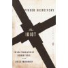Idiot (Fjodor Michajlovič Dostojevskij)(Brožovaná)