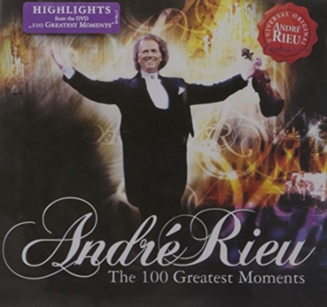 RIEU ANDRE: 100 GREATEST MOMENTS CD