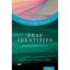 Deaf Identities (Irene W. Leigh,Catherine A. O'Brien)(Pevná)
