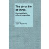 Social Life of Things