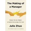 Making of a Manager
