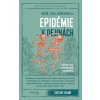 Epidémie v dejinách - Branislav Kovár, Oliver Zajac, Lucia Benediková