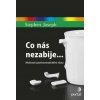 Co nás nezabije... (Joseph Stephen)