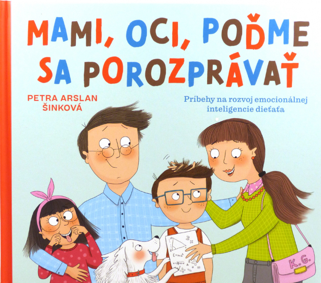 Mami, oci, poďme sa porozprávať - Petra Arslan Šinková