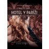 Hotel v Paríži Izba č. 3 - Emma Marsová