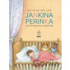 Jankina perinka - Miller Arthur, Maja Dusíková (Ilustrátor)