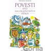 Povesti spod malokarpatských vŕškov - Dobroslava Luknárová, Martin Kellenberger (ilustrátor)