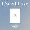DKB: I Need Love - Ever Music Album