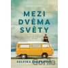 Mezi dvěma světy - Suleika Jaouad
