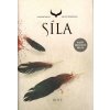 Havraní kruhy 3 - Síla