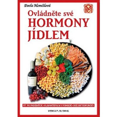 Ovládněte své hormony jídlem