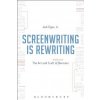 Screenwriting is Rewriting