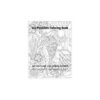 Sex positions coloring book 20 mature coloring pages Be ready for ...