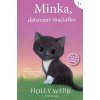 Minka, darované mačiatko | Webbová Holly
