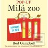 Milá Zoo - POP - UP (Rod Campbell)