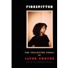 Firespitter: The Collected Poems