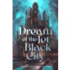Dream of the Jet-Black City