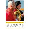 E-kniha: Ježíš Kristus, Syn Boží, Spasitel - 1700. výročí nikajského ekumenického koncilu