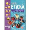 Etická výchova pre 5.-9. ročník ZŠ - Jitka Derková, Štefánia Ferková