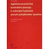 Agisticko-excentrické kontrakční postupy k ovlivnění funkčních poruch pohybového systému - Rock, Carmen-Manuela; Petak-Krueger, Sibylle
