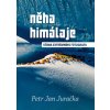 Něha Himálaje - Očima extrémního fotografa - Jan Petr Juračka