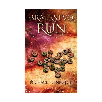 Bratrstvo run - Michael Peinkofer