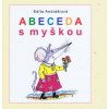 Abeceda s myškou - Edita Andrášiová