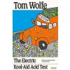 The Electric Kool-Aid Acid Test