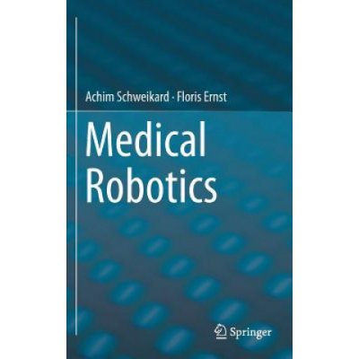 Medical Robotics - Ernst Floris