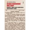Česko-maďarské ob(z)ory: Kapitoly z dějin česko-maďarských univerzitních vztahů - Jiří Januška