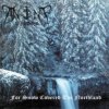 Ancient Wisdom - For Snow Covered The Northland / 2CD [2 CD]